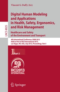 Abbildung von: Digital Human Modeling and Applications in Health, Safety, Ergonomics and Risk Management. Healthcare and Safety of the Environment and Transport - Springer