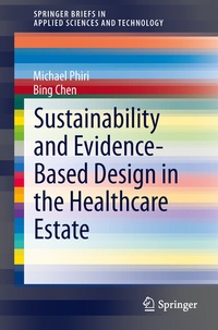 Enlarge image Cover: Sustainability and Evidence-Based Design in the Healthcare Estate - Springer