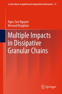 Enlarge image Cover: Multiple Impacts in Dissipative Granular Chains - Springer