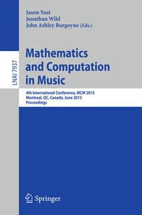 Enlarge image Cover: Mathematics and Computation in Music - Springer