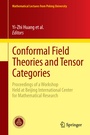 Cover: Conformal Field Theories and Tensor Categories - Springer