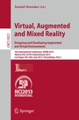 Cover: Virtual, Augmented and Mixed Reality: Designing and Developing Augmented and Virtual Environments - Springer