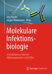 Abbildung von: Molekulare Infektionsbiologie - Springer Spektrum