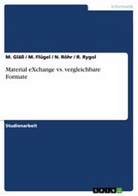 Abbildung von: Material eXchange vs. vergleichbare Formate - GRIN Verlag
