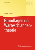 Cover: Grundlagen der Warteschlangentheorie - Springer Spektrum