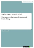 Cover: Unterrichtsbeobachtung - GRIN Verlag