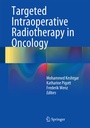 Cover: Targeted Intraoperative Radiotherapy in Oncology - Springer