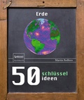 Cover: 50 Schl&uuml;sselideen Erde - Springer Spektrum