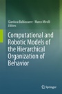 Cover: Computational and Robotic Models of the Hierarchical Organization of Behavior - Springer