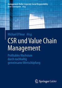 Abbildung von: CSR und Value Chain Management - Springer Gabler