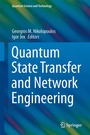 Cover: Quantum State Transfer and Network Engineering - Springer