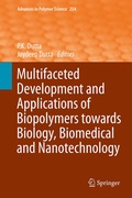 Cover: Multifaceted Development and Application of Biopolymers for Biology, Biomedicine and Nanotechnology - Springer