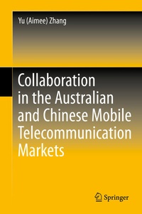 Abbildung von: Collaboration in the Australian and Chinese Mobile Telecommunication Markets - Springer