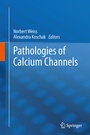 Cover: Pathologies of Calcium Channels - Springer