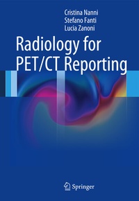 Abbildung von: Radiology for PET/CT Reporting - Springer