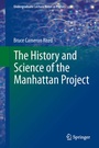 Cover: The History and Science of the Manhattan Project - Springer