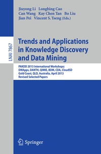 Enlarge image Cover: Trends and Applications in Knowledge Discovery and Data Mining - Springer