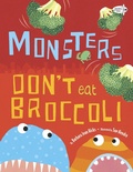 Cover: Monsters Don't Eat Broccoli - Dragonfly Books