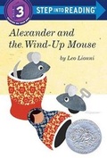 Cover: Alexander and the Wind-Up Mouse - Random House Books for Young Readers