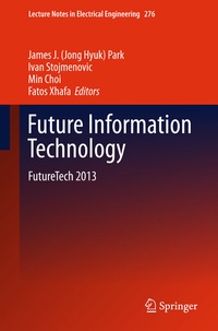 Enlarge image Cover: Future Information Technology - Springer
