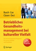 Cover: Betriebliches Gesundheitsmanagement bei kultureller Vielfalt - Springer