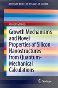 Cover: Growth Mechanisms and Novel Properties of Silicon Nanostructures from Quantum-Mechanical Calculations - Springer