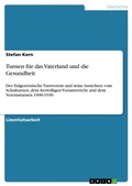 Cover: Turnen fuer das Vaterland und die Gesundheit - Grin Verlag
