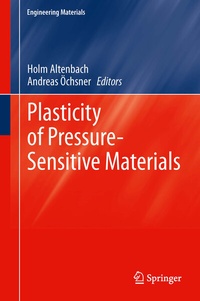 Abbildung von: Plasticity of Pressure-Sensitive Materials - Springer