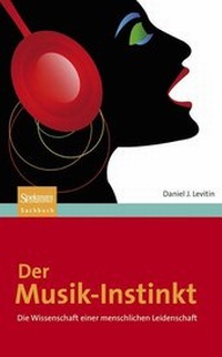 Enlarge image Cover: Der Musik-Instinkt - Springer Spektrum