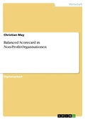 Cover: Balanced Scorecard in Non-Profit-Organisationen - GRIN Verlag