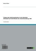 Cover: Analyse Der Insolvenzsituation in Der Deutschen Wirtschaft Seit Inkrafttreten Der Insolvenzordnung 1999 - GRIN Verlag