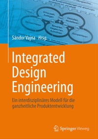 Enlarge image Cover: Integrated Design Engineering - Springer Vieweg