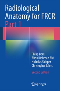 Abbildung von: Radiological Anatomy for FRCR Part 1 - Springer