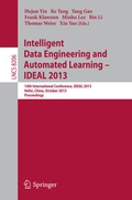Cover: Intelligent Data Engineering and Automated Learning -- IDEAL 2013 - Springer