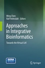 Cover: Approaches in Integrative Bioinformatics - Springer