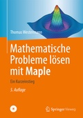 Cover: Mathematische Probleme l&ouml;sen mit Maple - Springer Vieweg