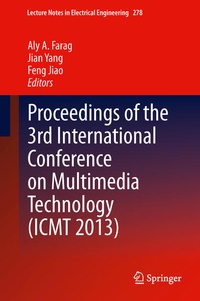 Enlarge image Cover: Proceedings of the 3rd International Conference on Multimedia Technology (ICMT 2013) - Springer