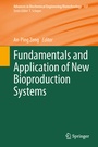 Cover: Fundamentals and Application of New Bioproduction Systems - Springer