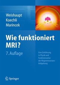 Abbildung von: Wie funktioniert MRI? - Springer