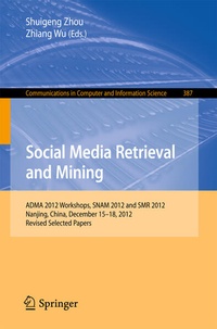 Bild vergrößern Bild: Social Media Retrieval and Mining - Springer