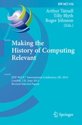 Cover: Making the History of Computing Relevant - Springer