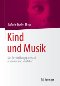 Abbildung von: Kind und Musik - Springer