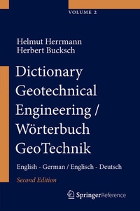 Enlarge image Cover: Dictionary Geotechnical Engineering/Wörterbuch GeoTechnik - Springer