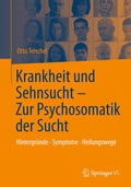 Cover: Krankheit und Sehnsucht - Zur Psychosomatik der Sucht - Springer VS