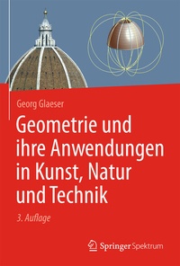Abbildung von: Geometrie und ihre Anwendungen in Kunst, Natur und Technik - Springer Spektrum
