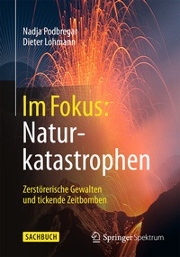 Abbildung von: Im Fokus: Naturkatastrophen - Springer Spektrum