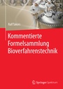 Bild: Kommentierte Formelsammlung Bioverfahrenstechnik - Springer Spektrum