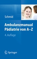 Cover: Ambulanzmanual P&auml;diatrie von A-Z - Springer