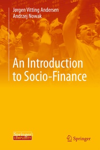 Enlarge image Cover: An Introduction to Socio-Finance - Springer