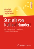 Cover: Statistik von Null auf Hundert - Springer Spektrum